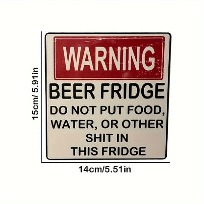 1pc,  Funny Warning Sign Beer Stickers,Kitchen Accessaries, Kitchen Decor, Home Decor, Dorm Essential, Valentine's Day Gifts